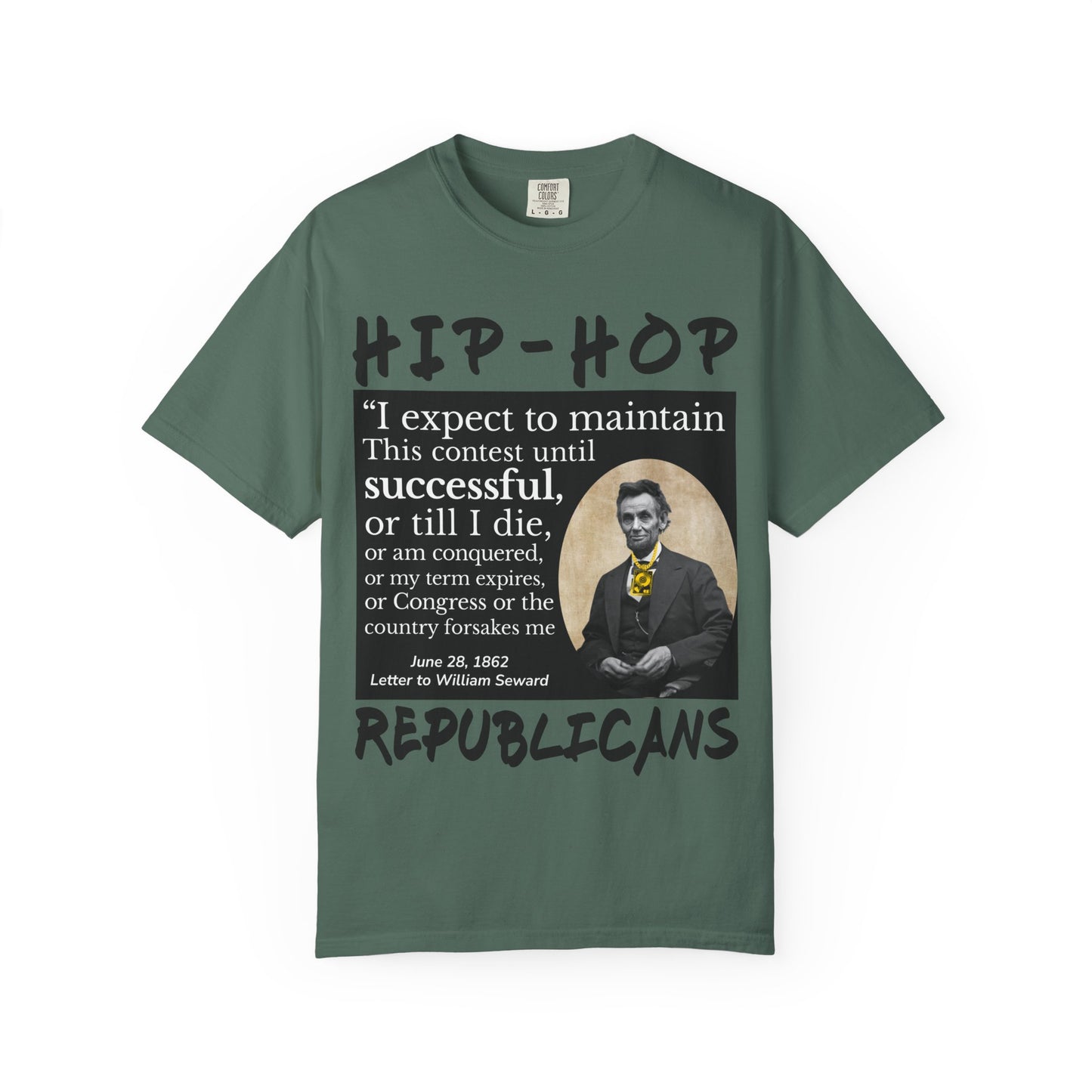 Hip-Hop Republicans T-Shirt — Lincoln Quote Graphic Tee