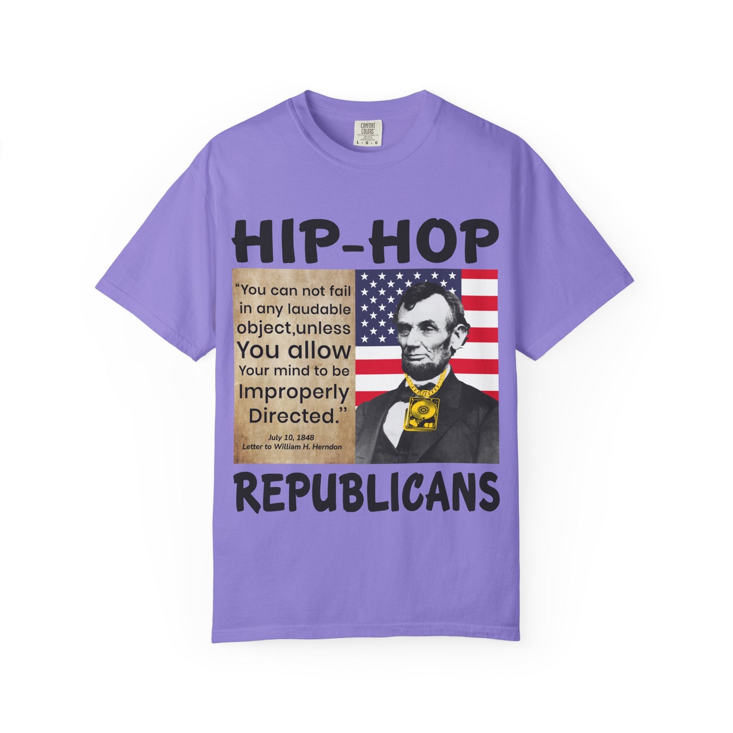 Hip-Hop Republicans T-Shirt — Lincoln Quote Patriotic Graphic Tee
