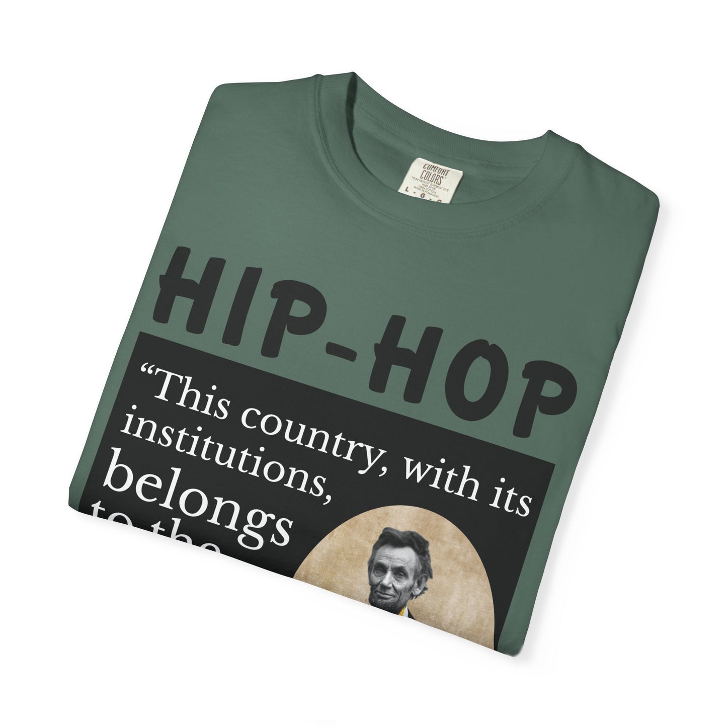 Political Quote T-Shirt — 'Hip-Hop Republicans' Graphic Tee with Historic Quote