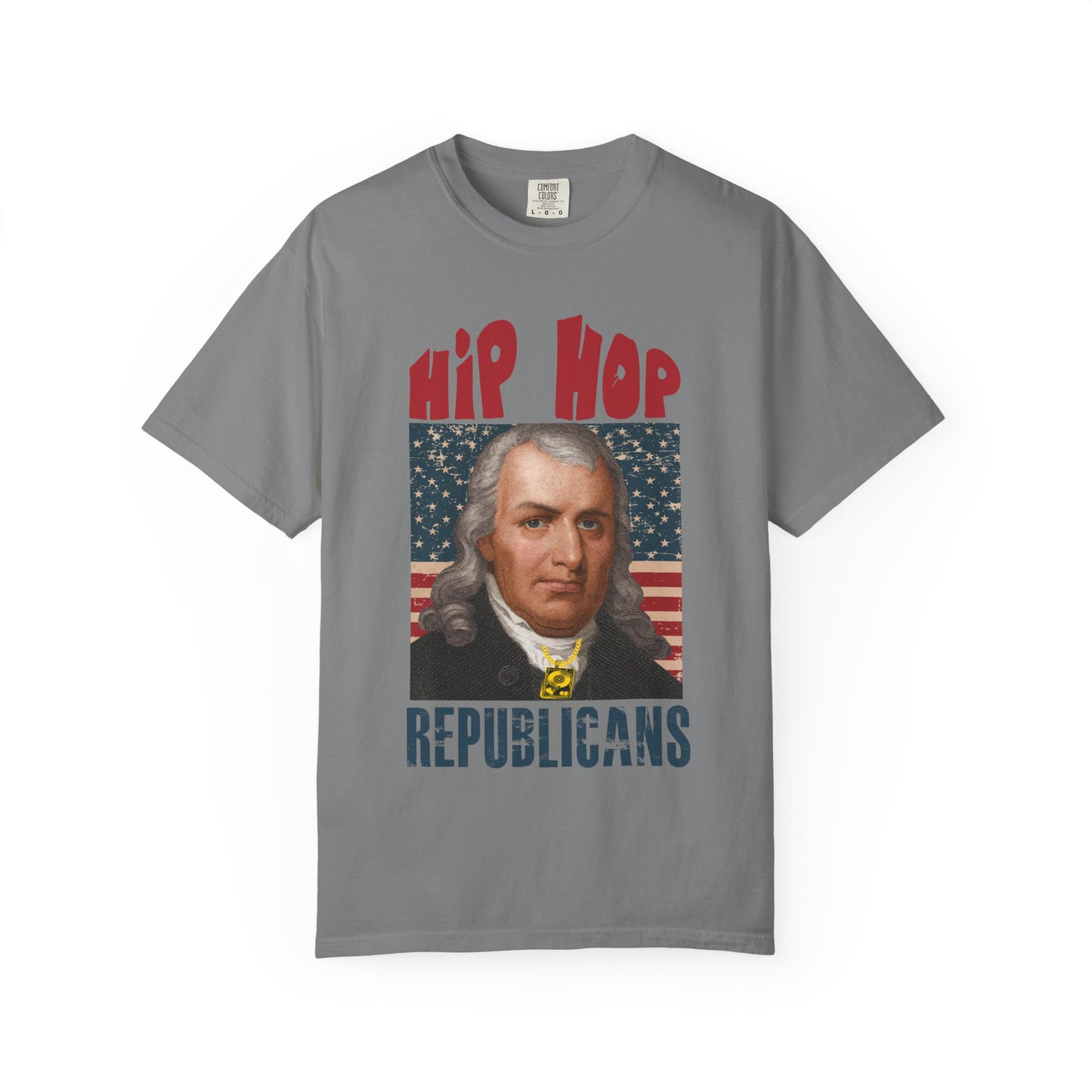 Hip Hop Republicans T-Shirt — Patriotic George Washington Graphic Tee
