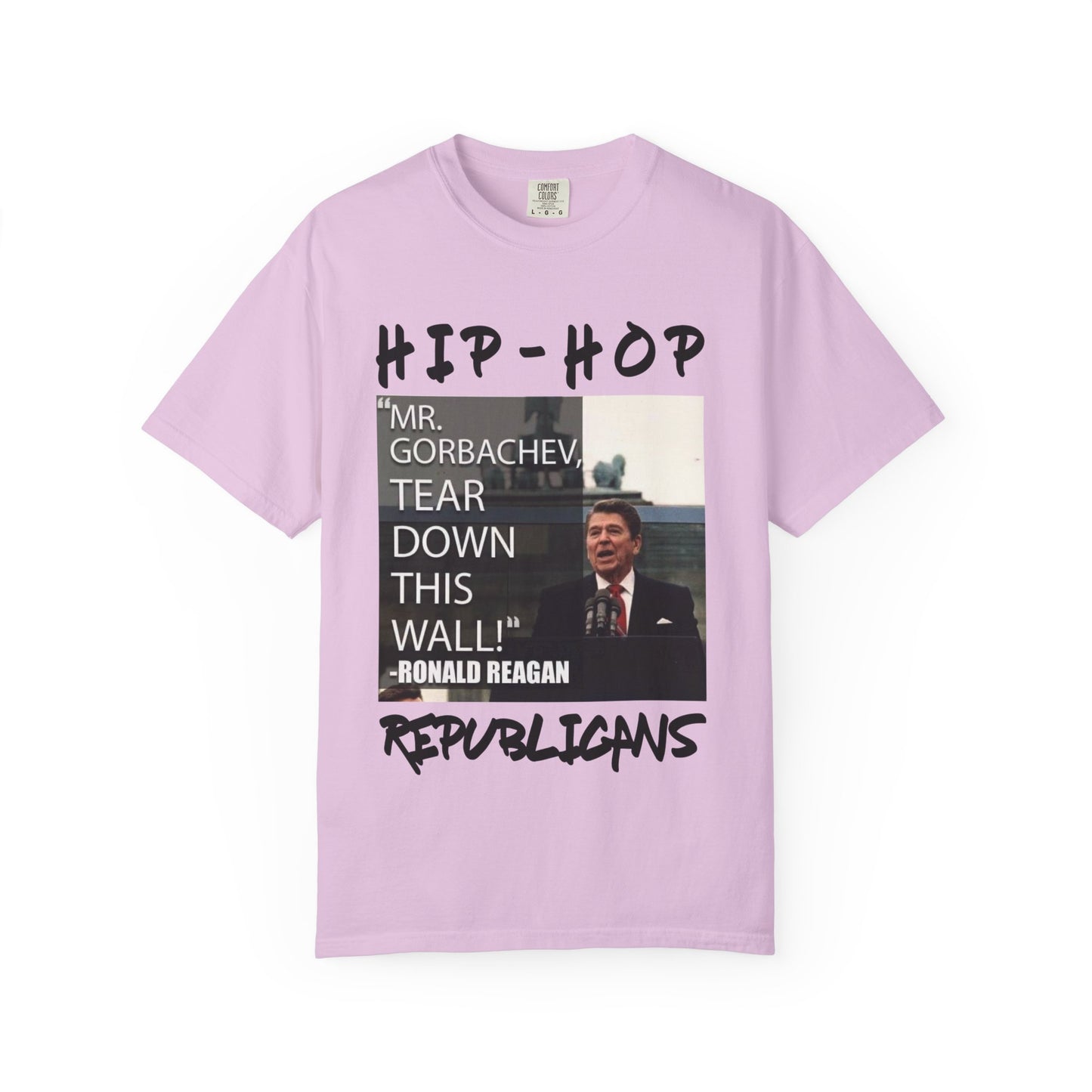 Hip-Hop Republicans T-Shirt — "Mr. Gorbachev, Tear Down This Wall!" Reagan Photo Tee