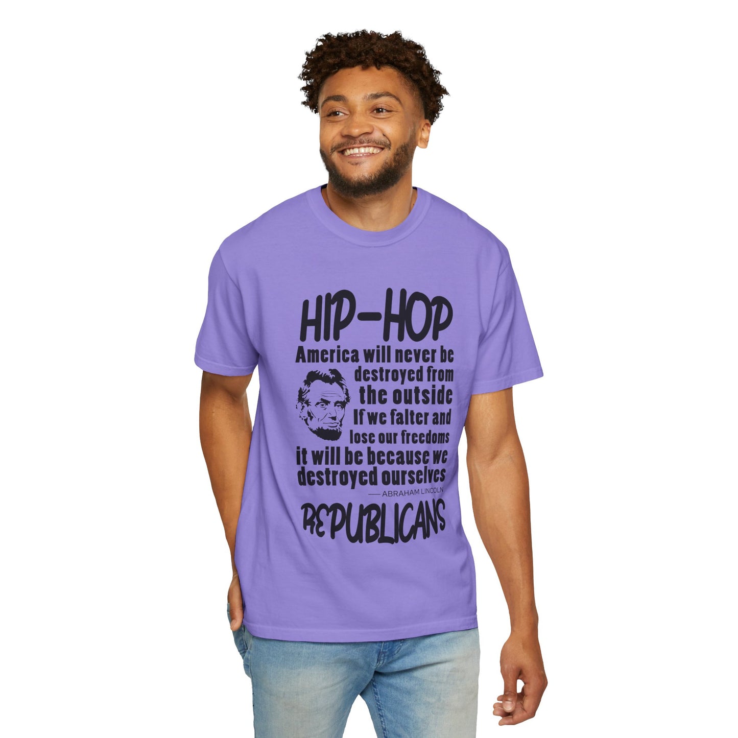 Hip-Hop Republicans Quote T-Shirt — Political Satire Tee with Lincoln Design