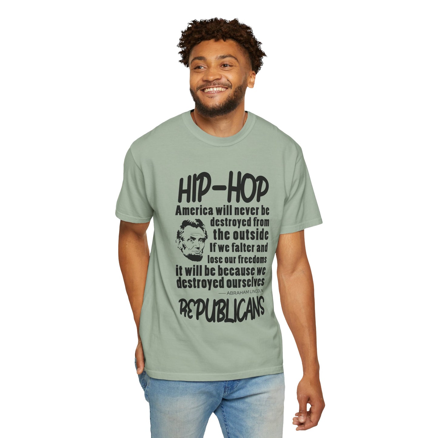 Hip-Hop Republicans Quote T-Shirt — Political Satire Tee with Lincoln Design