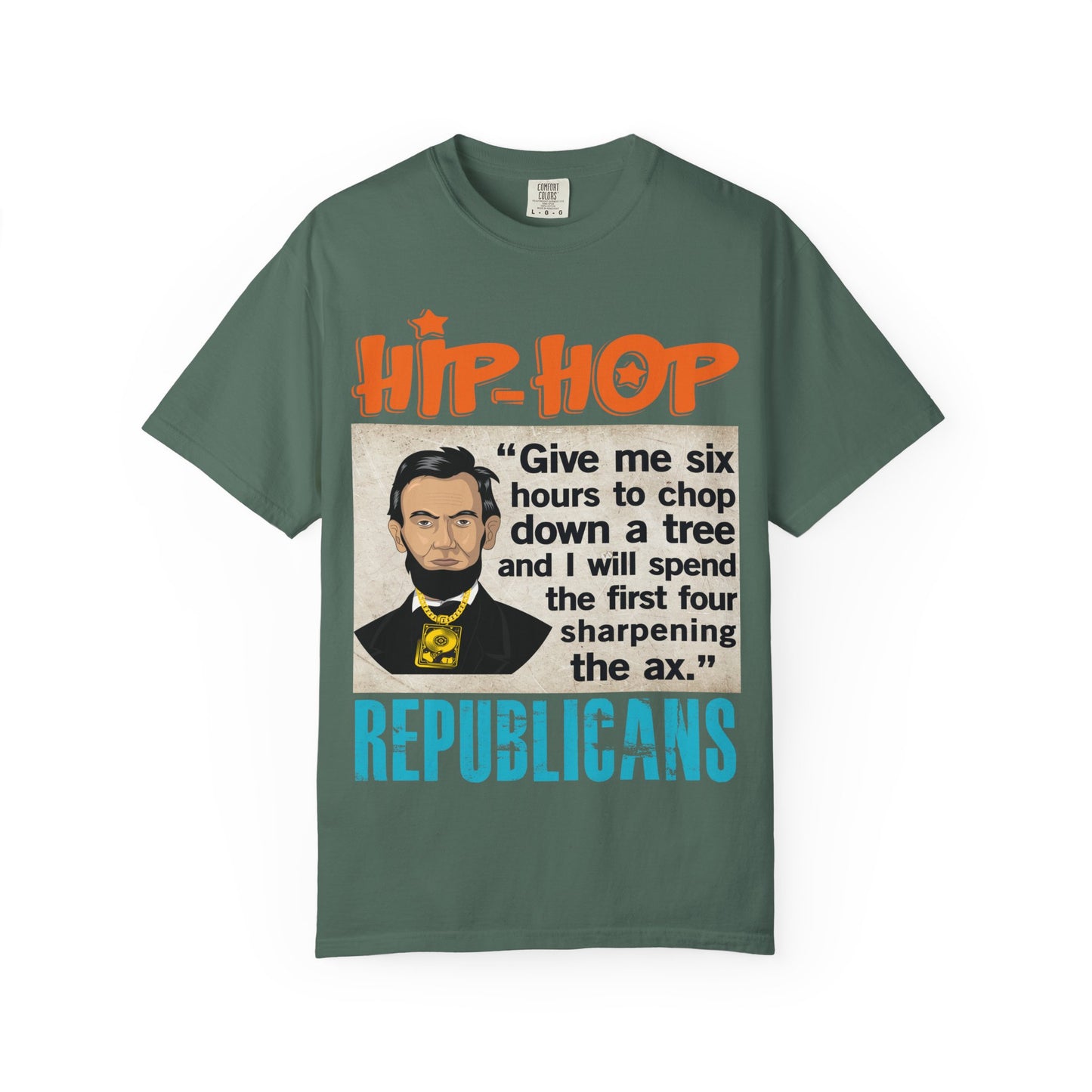 Hip Hop Republicans Abraham Lincoln Political Rap T-Shirt