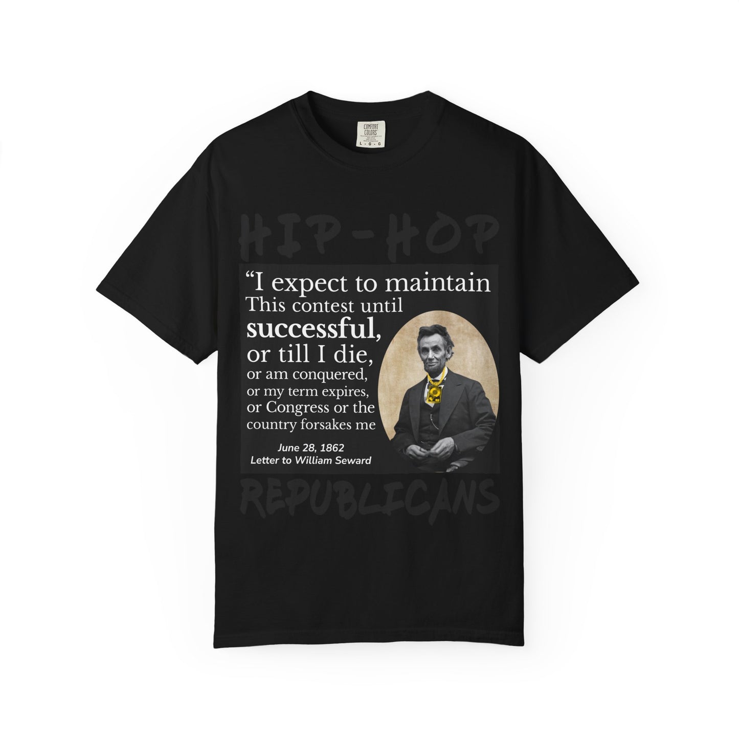 Hip-Hop Republicans T-Shirt — Lincoln Quote Graphic Tee