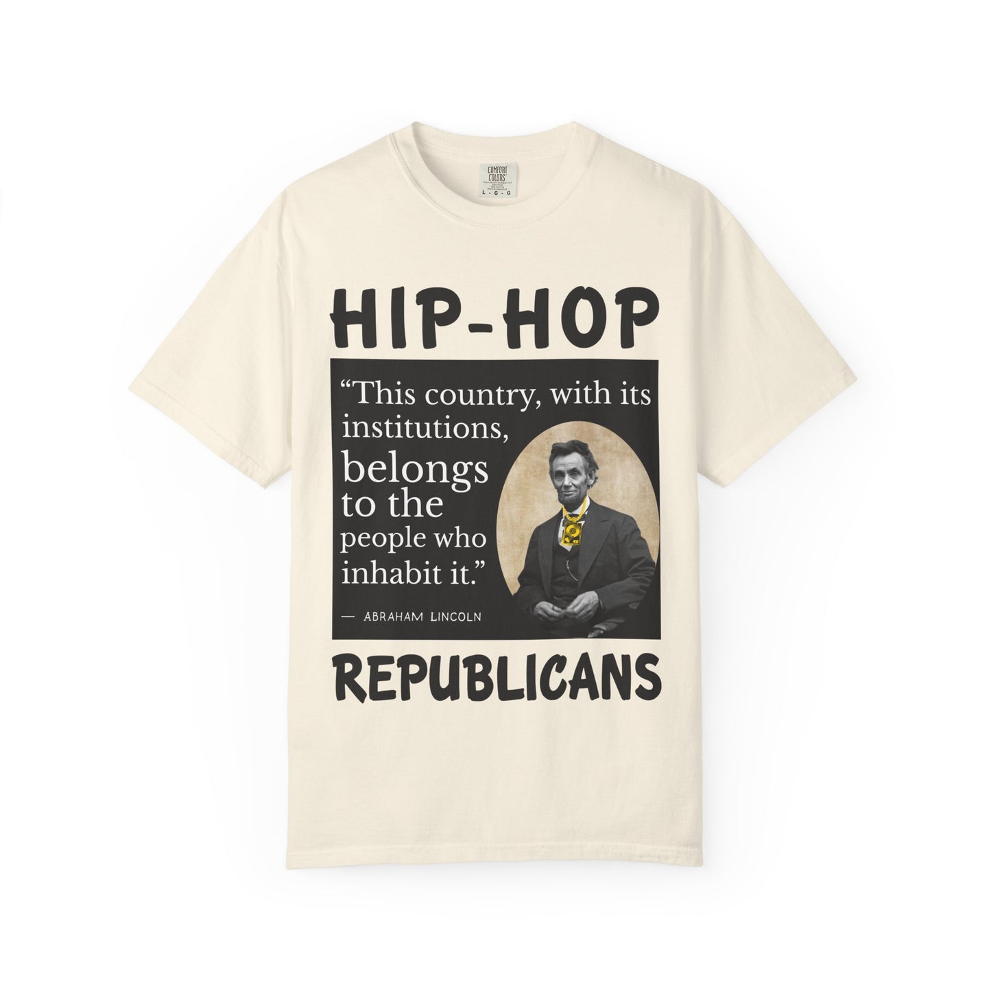 Political Quote T-Shirt — 'Hip-Hop Republicans' Graphic Tee with Historic Quote