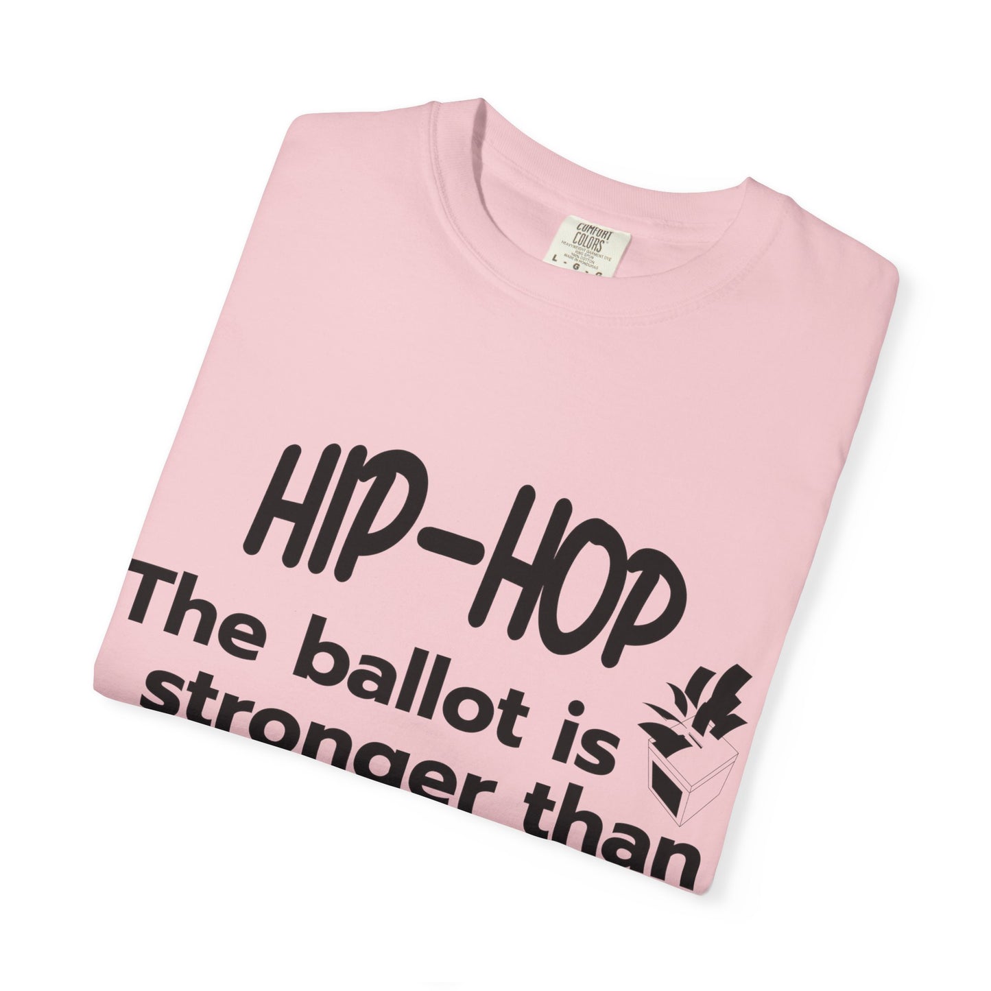 Political Statement T-Shirt — “The Ballot Is Stronger Than The Bullet” Hip-Hop Protest Tee