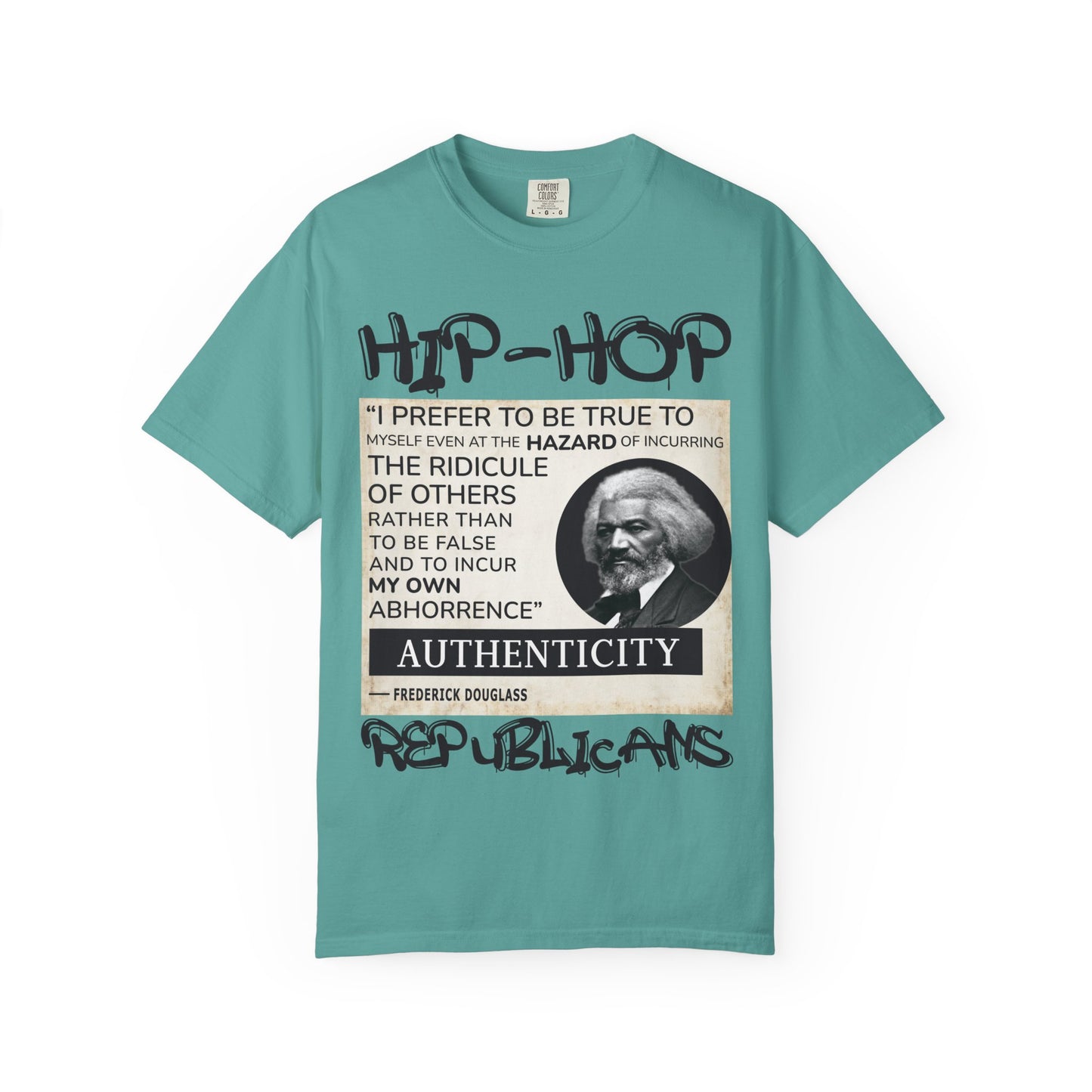 Hip-Hop Authenticity T-Shirt — Frederick Douglass Quote "I Prefer to Be True"