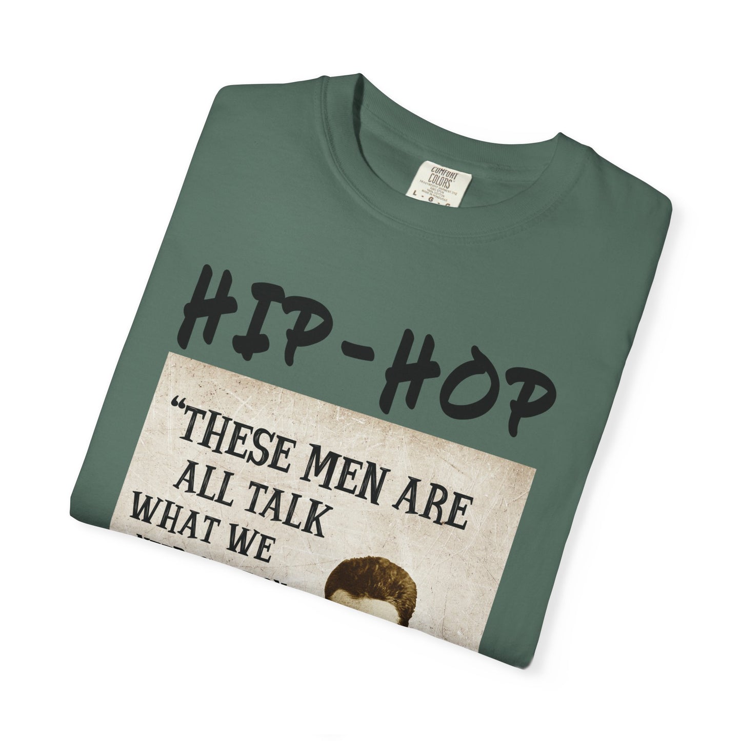 Hip-Hop Republicans T-Shirt — "These Men Are All Talk" John Brown Quote Graphic Tee