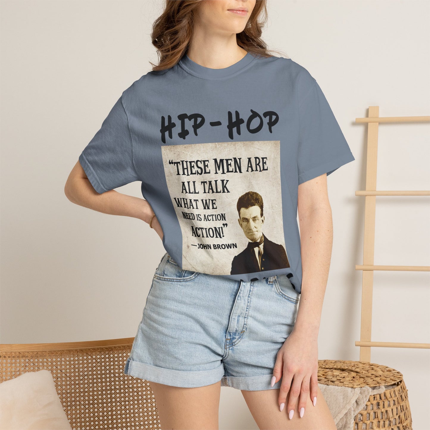 Hip-Hop Republicans T-Shirt — "These Men Are All Talk" John Brown Quote Graphic Tee