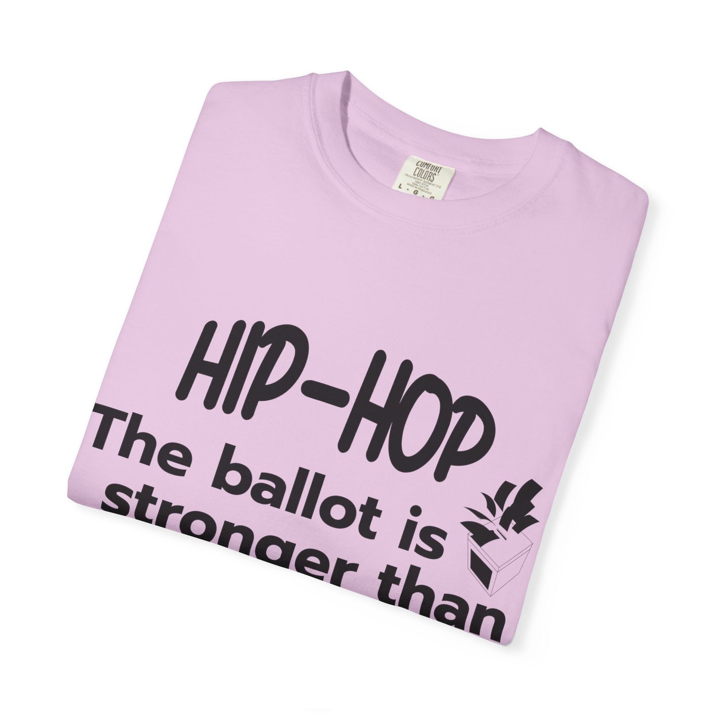Political Statement T-Shirt — “The Ballot Is Stronger Than The Bullet” Hip-Hop Protest Tee