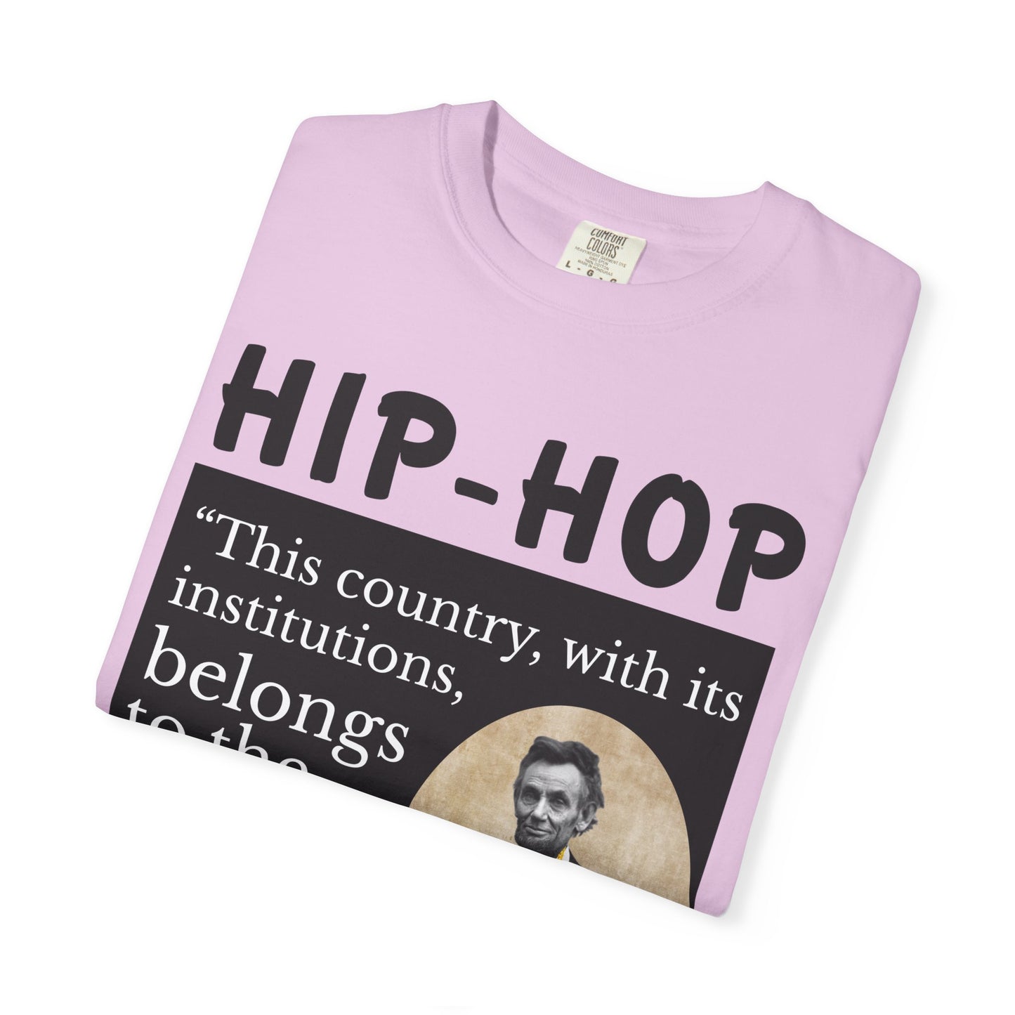 Political Quote T-Shirt — 'Hip-Hop Republicans' Graphic Tee with Historic Quote