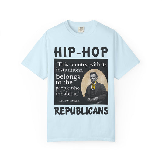 Political Quote T-Shirt — 'Hip-Hop Republicans' Graphic Tee with Historic Quote