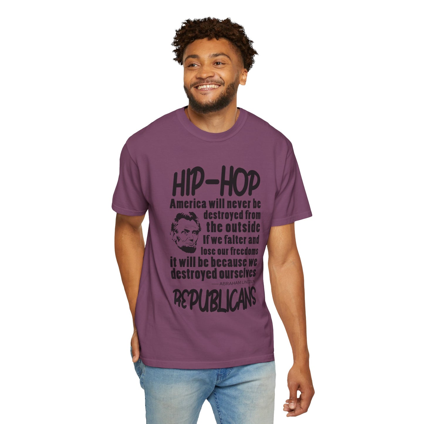 Hip-Hop Republicans Quote T-Shirt — Political Satire Tee with Lincoln Design