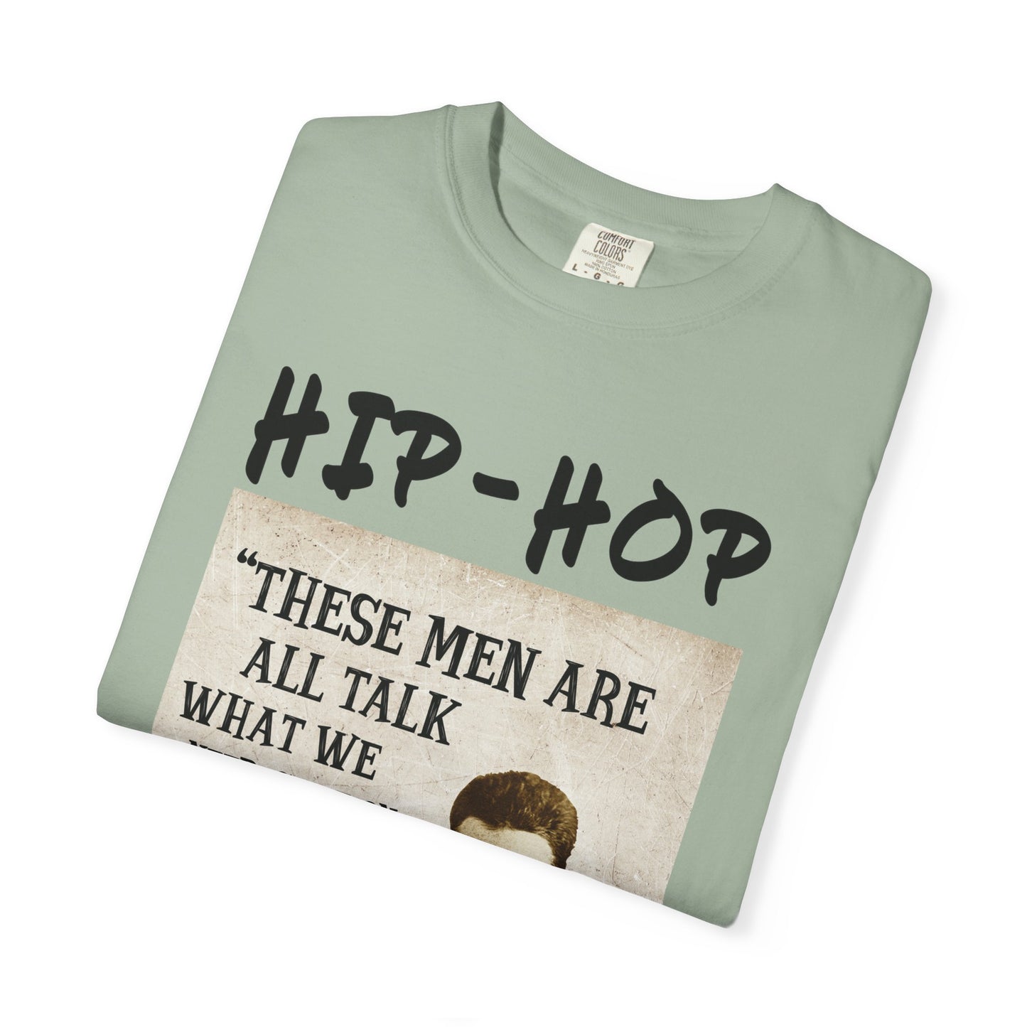 Hip-Hop Republicans T-Shirt — "These Men Are All Talk" John Brown Quote Graphic Tee