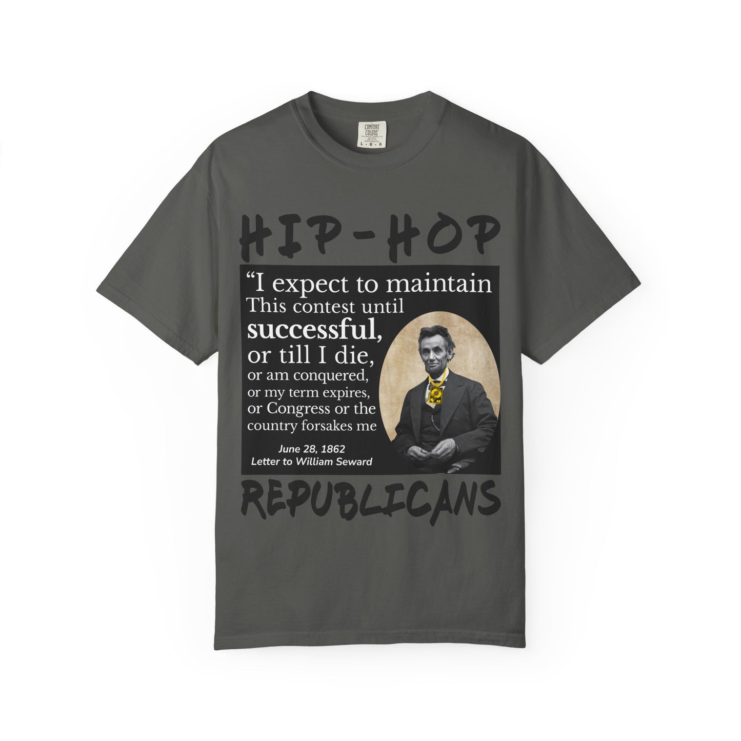 Hip-Hop Republicans T-Shirt — Lincoln Quote Graphic Tee