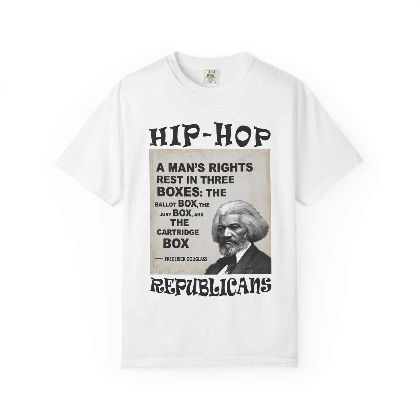 Hip Hop Republicans Frederick Douglass Quote T-Shirt