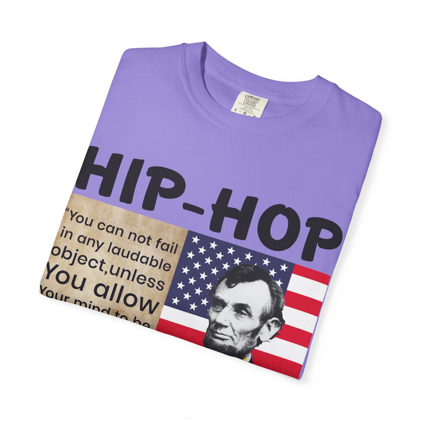 Hip-Hop Republicans T-Shirt — Lincoln Quote Patriotic Graphic Tee
