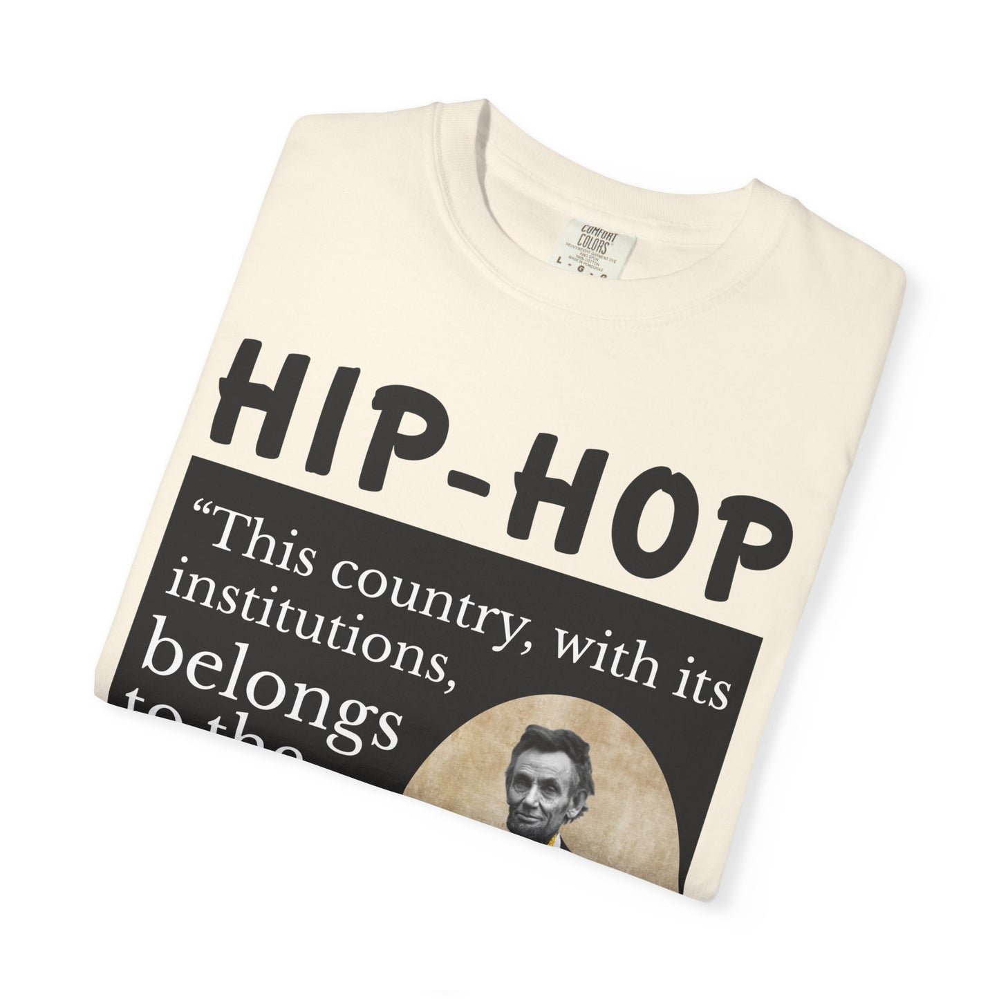 Political Quote T-Shirt — 'Hip-Hop Republicans' Graphic Tee with Historic Quote