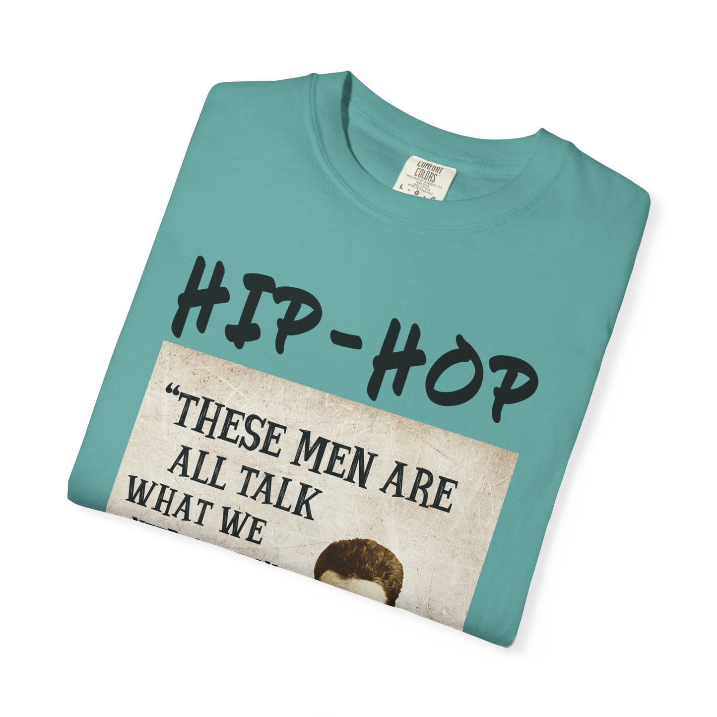 Hip-Hop Republicans T-Shirt — "These Men Are All Talk" John Brown Quote Graphic Tee