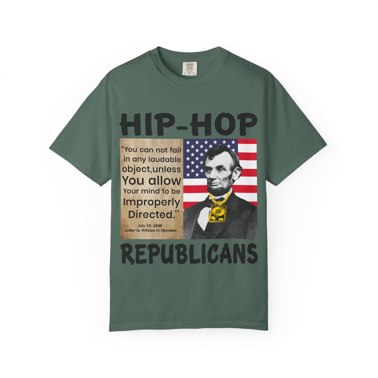 Hip-Hop Republicans T-Shirt — Lincoln Quote Patriotic Graphic Tee