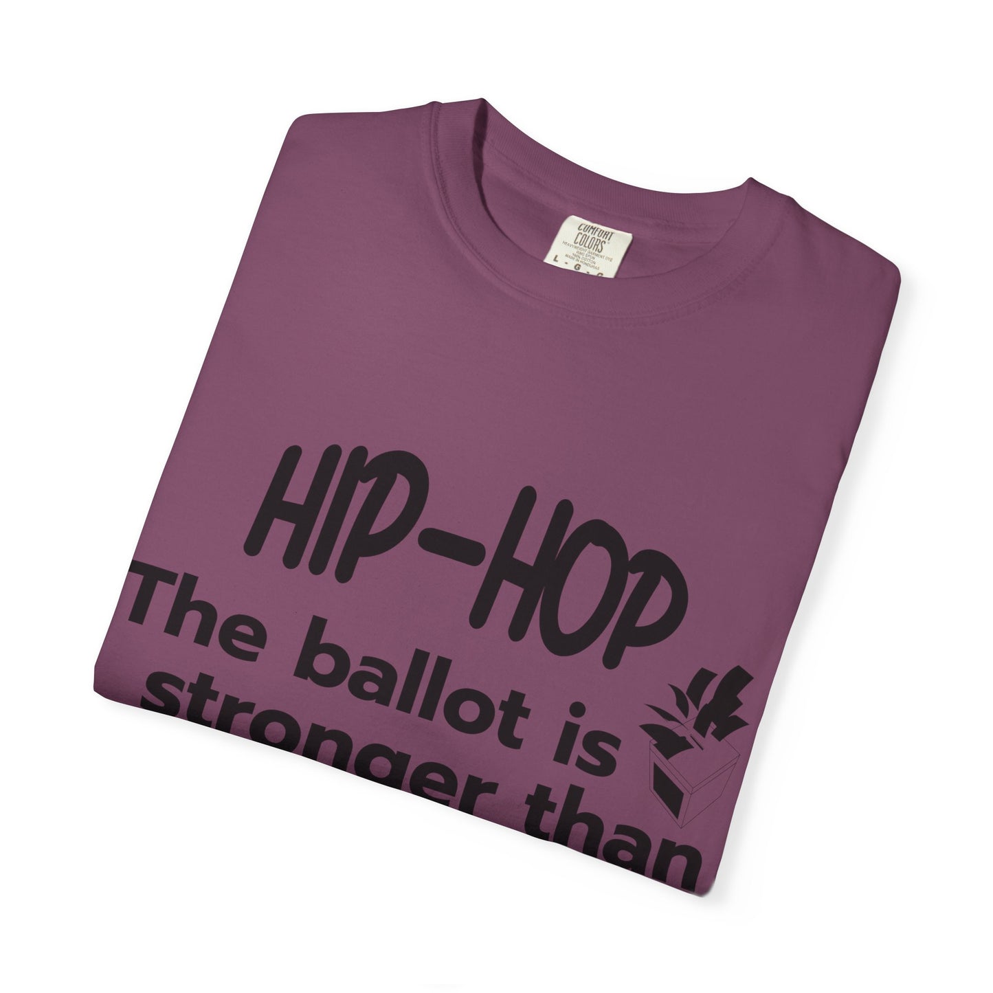Political Statement T-Shirt — “The Ballot Is Stronger Than The Bullet” Hip-Hop Protest Tee