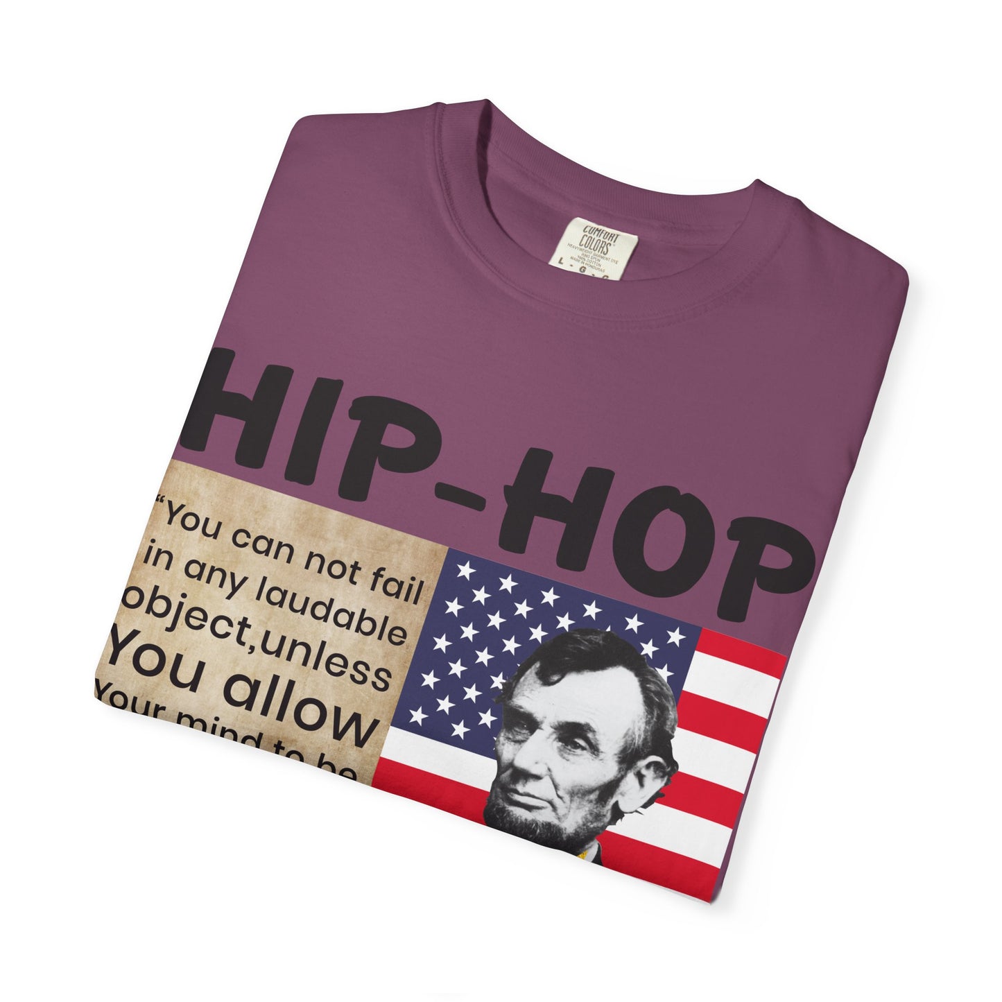 Hip-Hop Republicans T-Shirt — Lincoln Quote Patriotic Graphic Tee