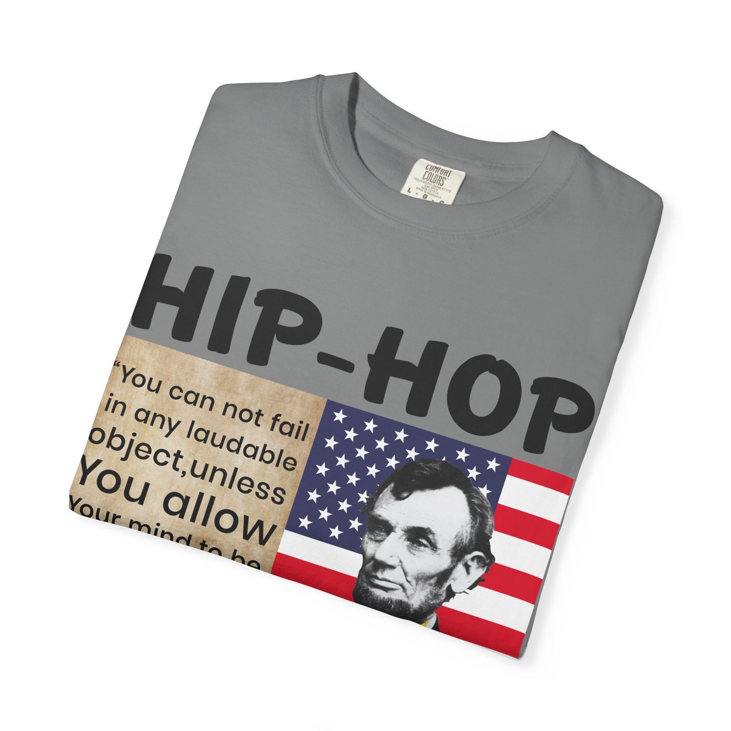 Hip-Hop Republicans T-Shirt — Lincoln Quote Patriotic Graphic Tee
