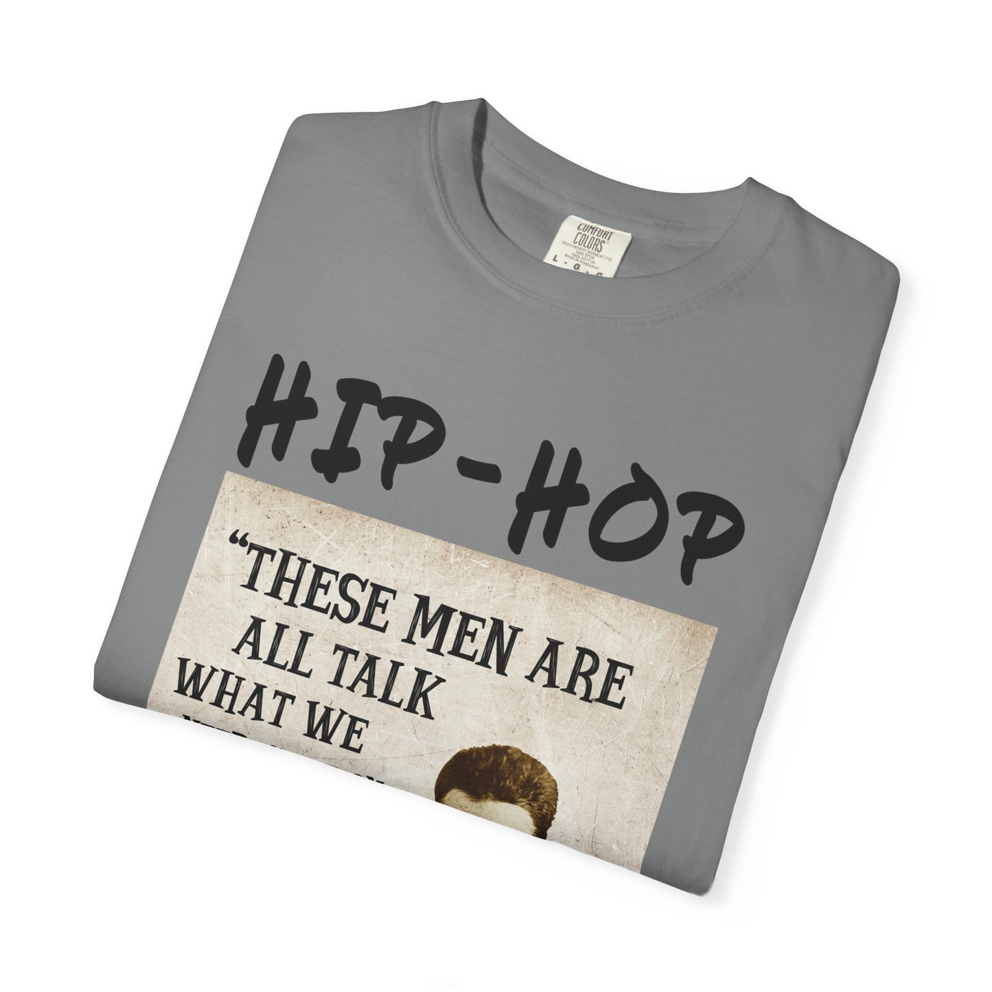 Hip-Hop Republicans T-Shirt — "These Men Are All Talk" John Brown Quote Graphic Tee