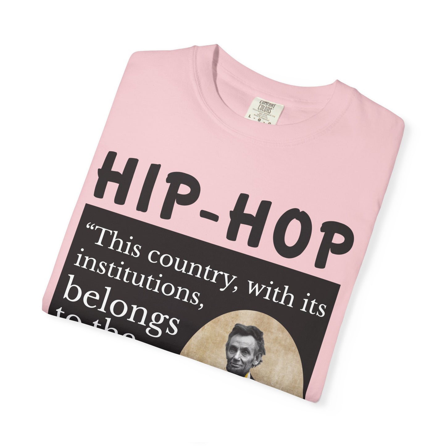 Political Quote T-Shirt — 'Hip-Hop Republicans' Graphic Tee with Historic Quote