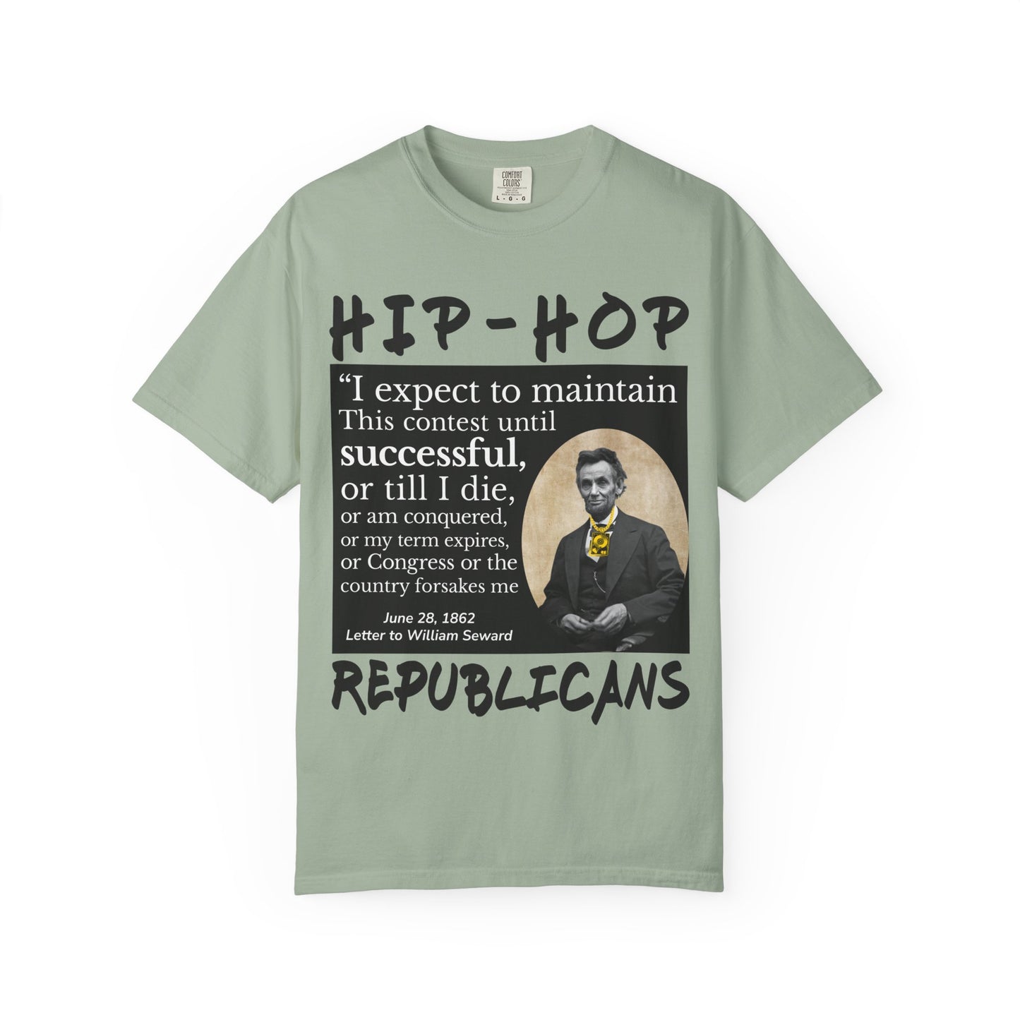 Hip-Hop Republicans T-Shirt — Lincoln Quote Graphic Tee