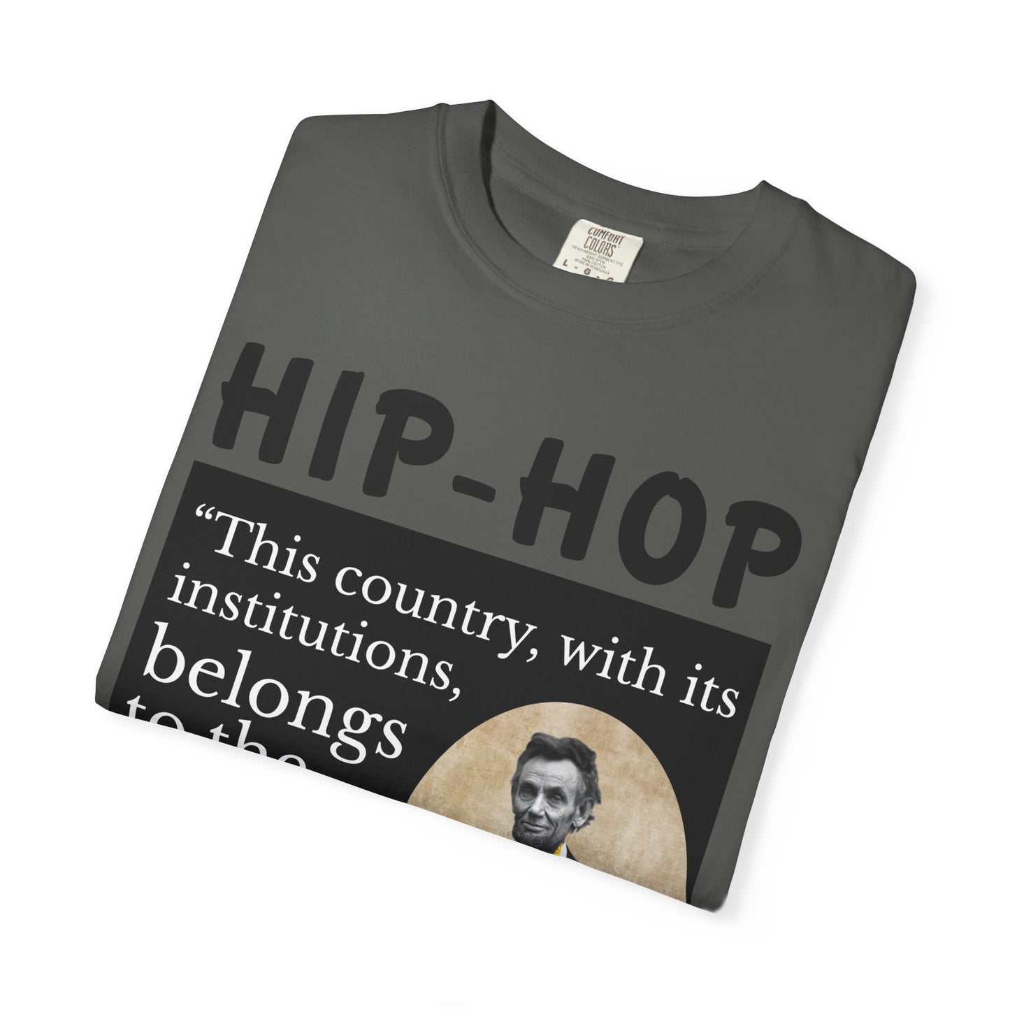 Political Quote T-Shirt — 'Hip-Hop Republicans' Graphic Tee with Historic Quote