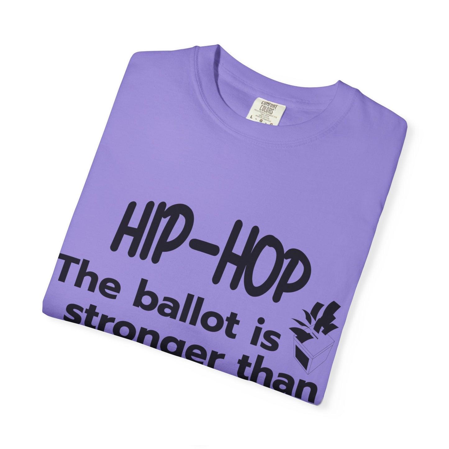 Political Statement T-Shirt — “The Ballot Is Stronger Than The Bullet” Hip-Hop Protest Tee
