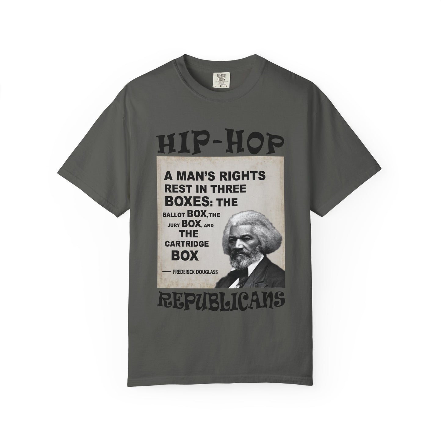 Hip Hop Republicans Frederick Douglass Quote T-Shirt