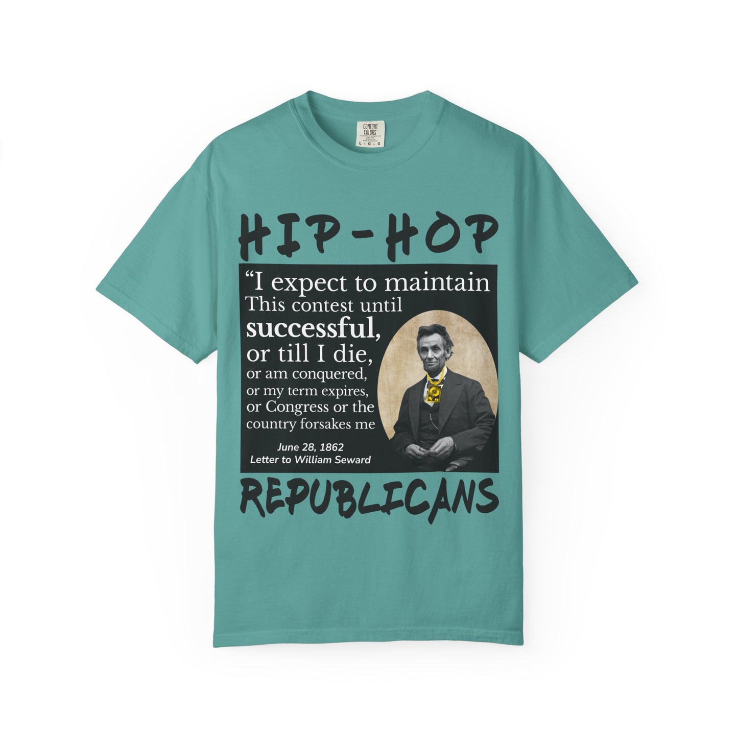 Hip-Hop Republicans T-Shirt — Lincoln Quote Graphic Tee