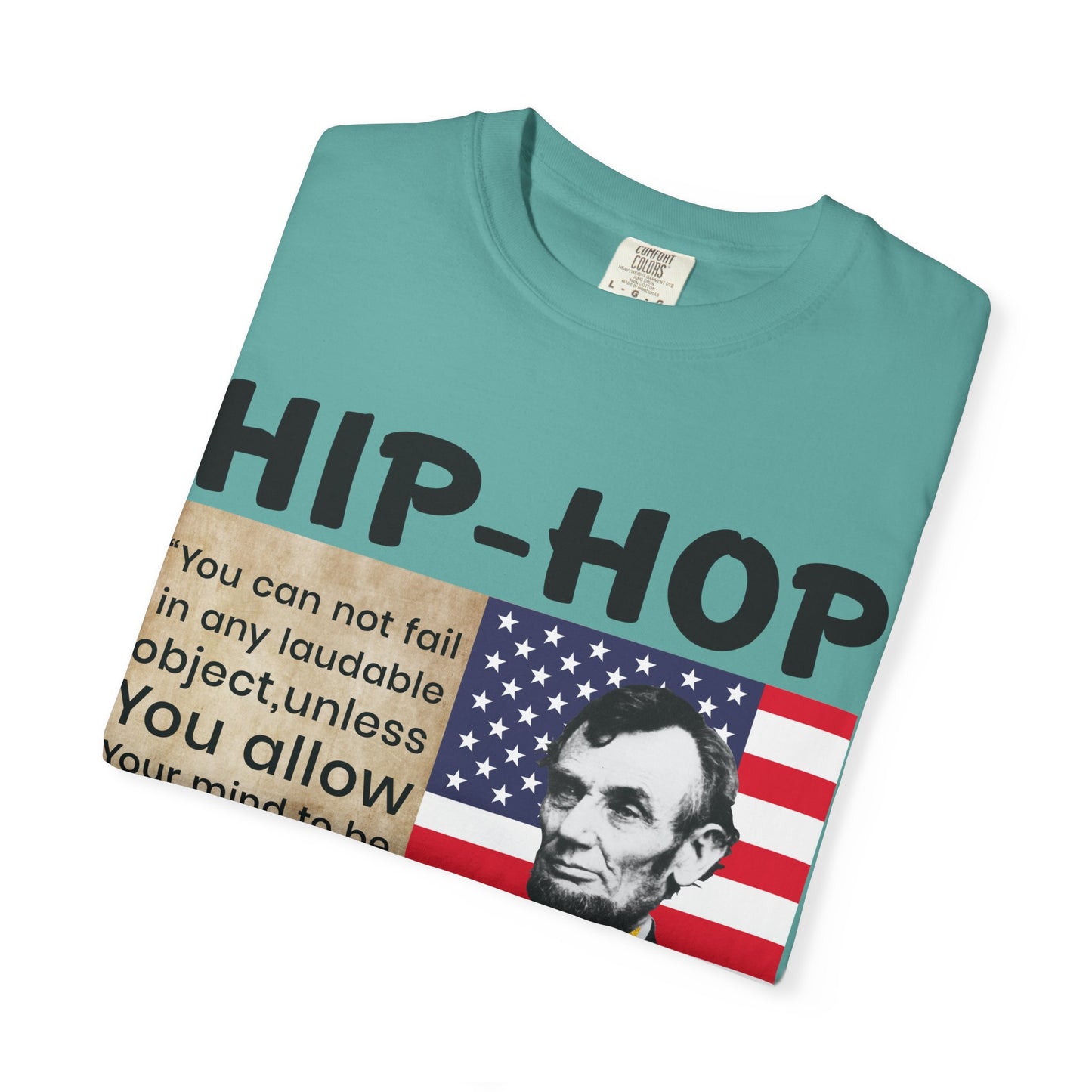 Hip-Hop Republicans T-Shirt — Lincoln Quote Patriotic Graphic Tee