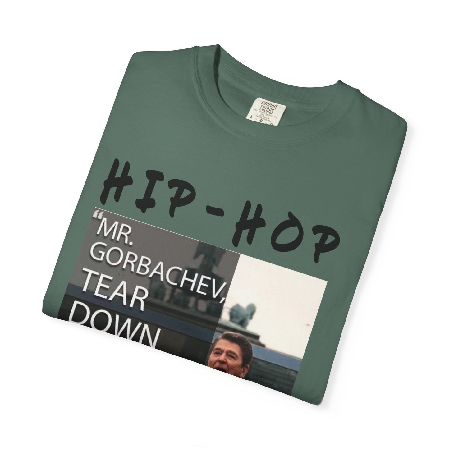 Hip-Hop Republicans T-Shirt — "Mr. Gorbachev, Tear Down This Wall!" Reagan Photo Tee