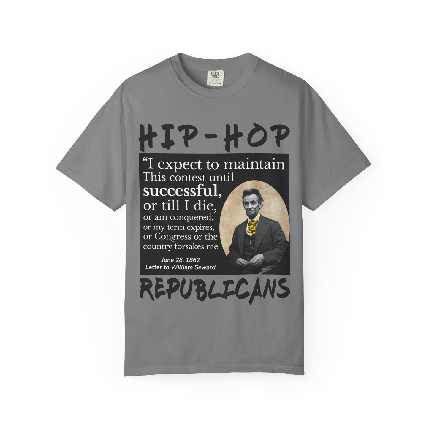 Hip-Hop Republicans T-Shirt — Lincoln Quote Graphic Tee