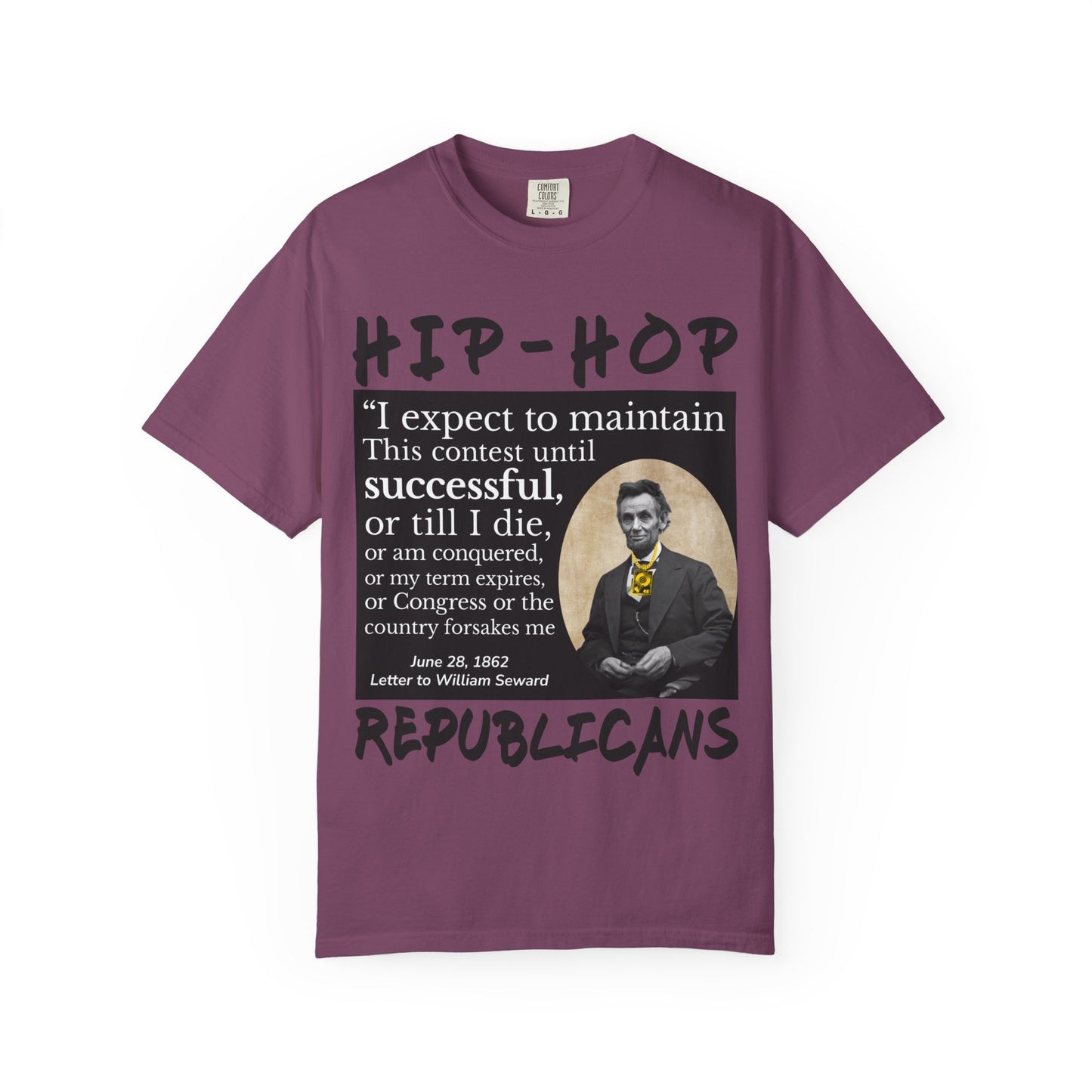 Hip-Hop Republicans T-Shirt — Lincoln Quote Graphic Tee