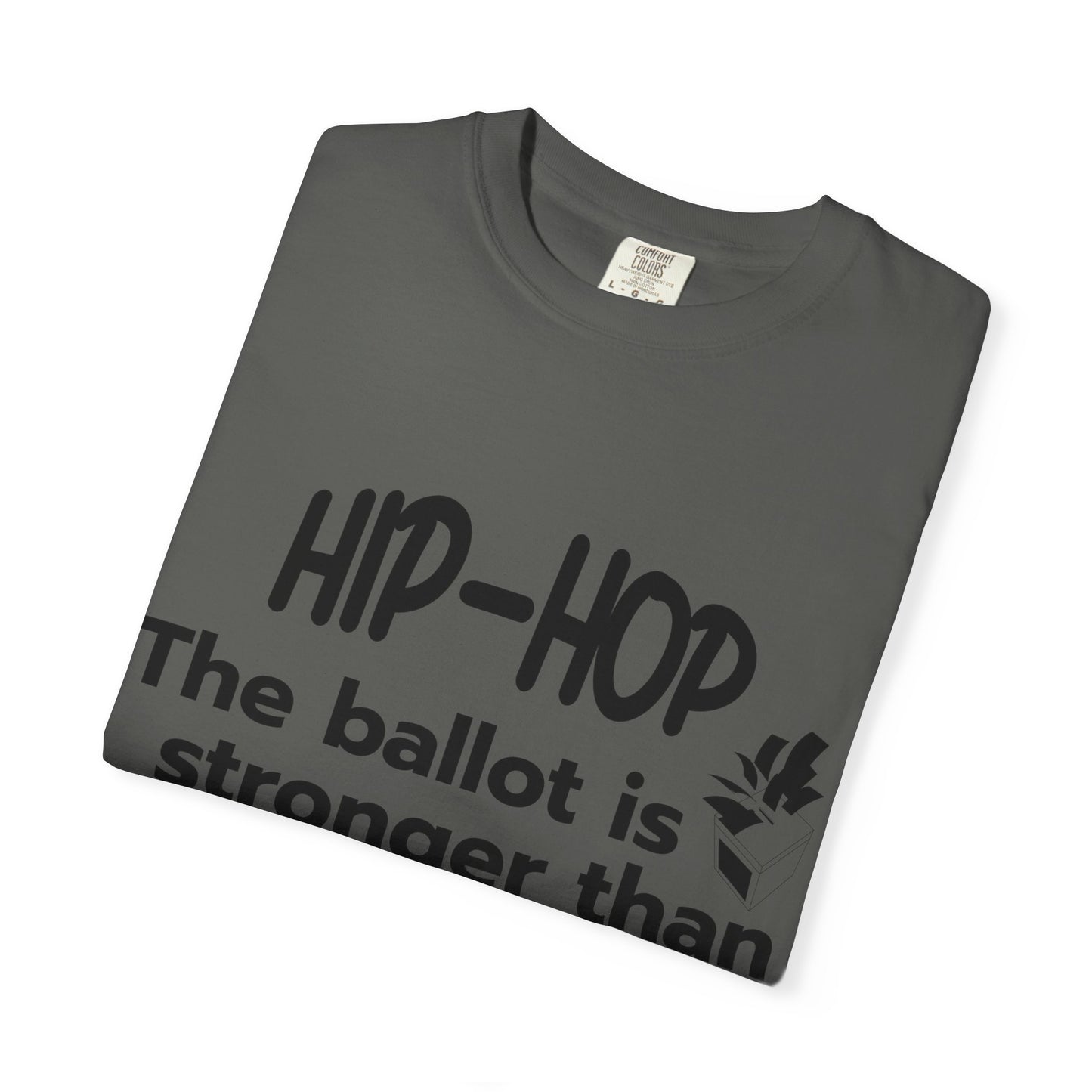 Political Statement T-Shirt — “The Ballot Is Stronger Than The Bullet” Hip-Hop Protest Tee