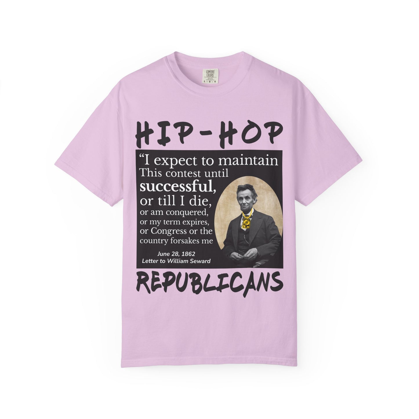 Hip-Hop Republicans T-Shirt — Lincoln Quote Graphic Tee