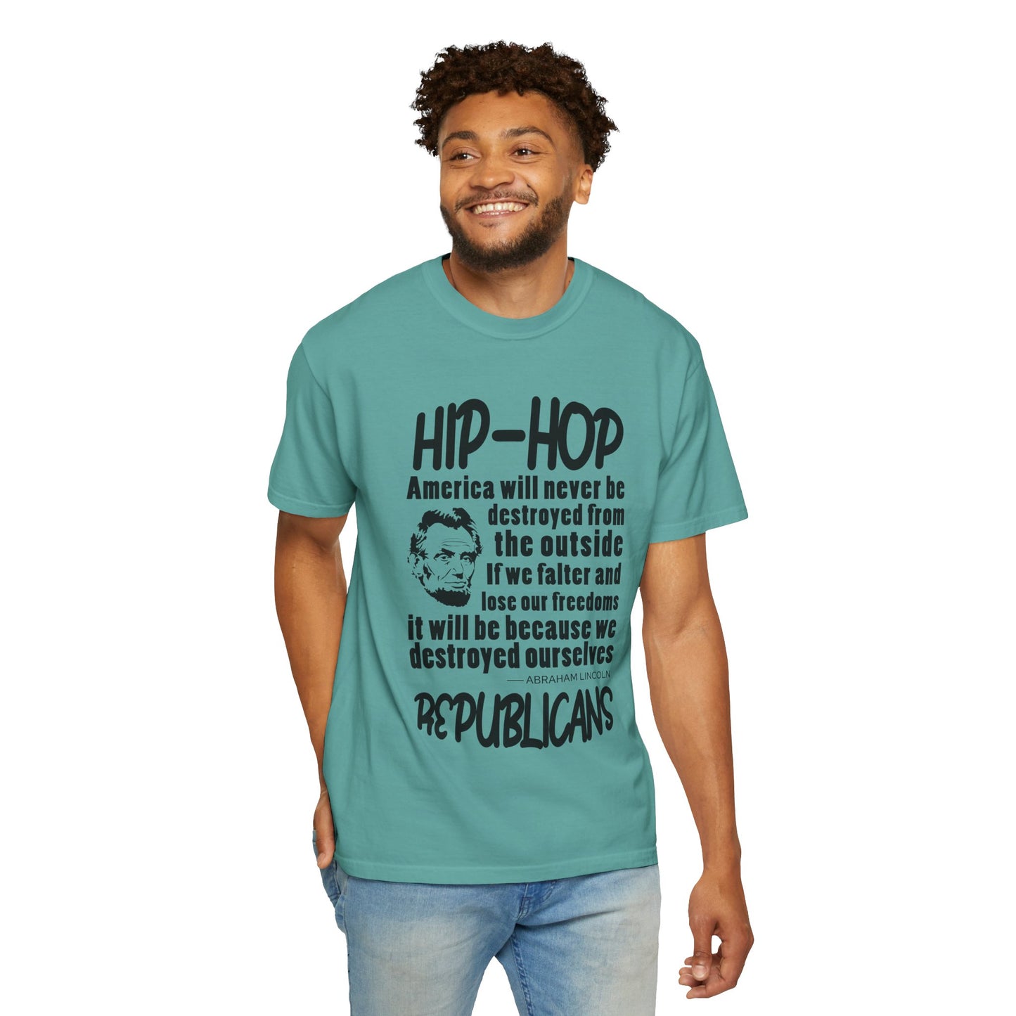 Hip-Hop Republicans Quote T-Shirt — Political Satire Tee with Lincoln Design