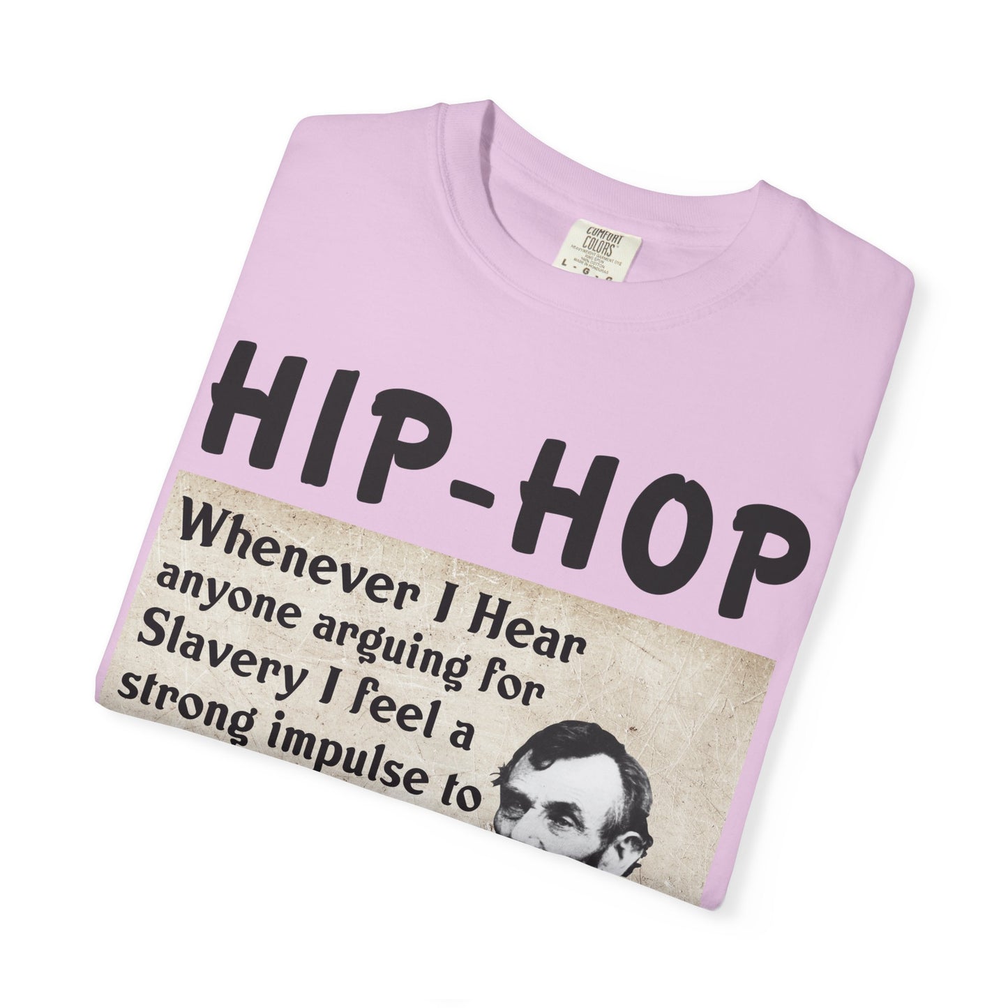 Hip-Hop Republicans T-Shirt — Vintage Lincoln Quote Graphic Tee