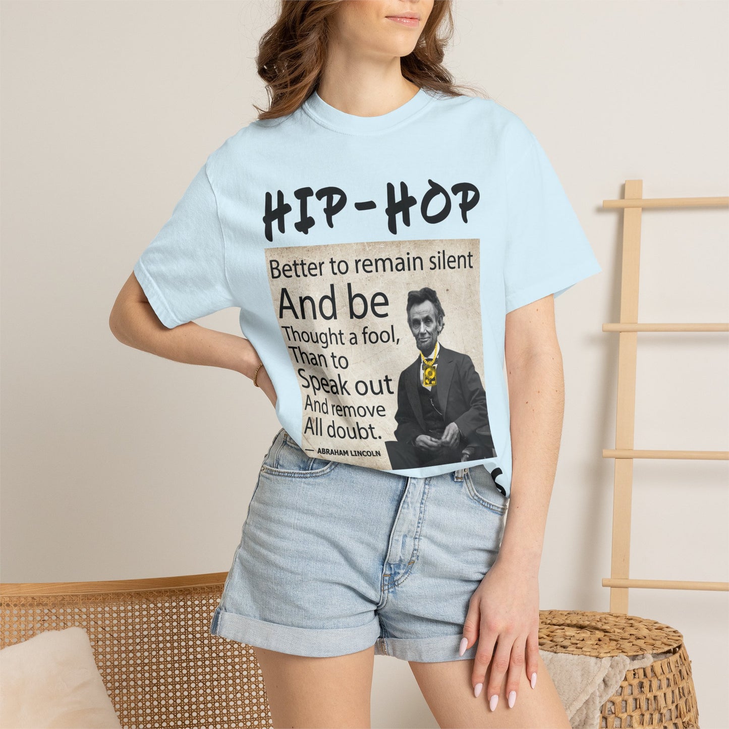 Hip-Hop Republicans T-Shirt — Abraham Lincoln Quote Graphic Tee