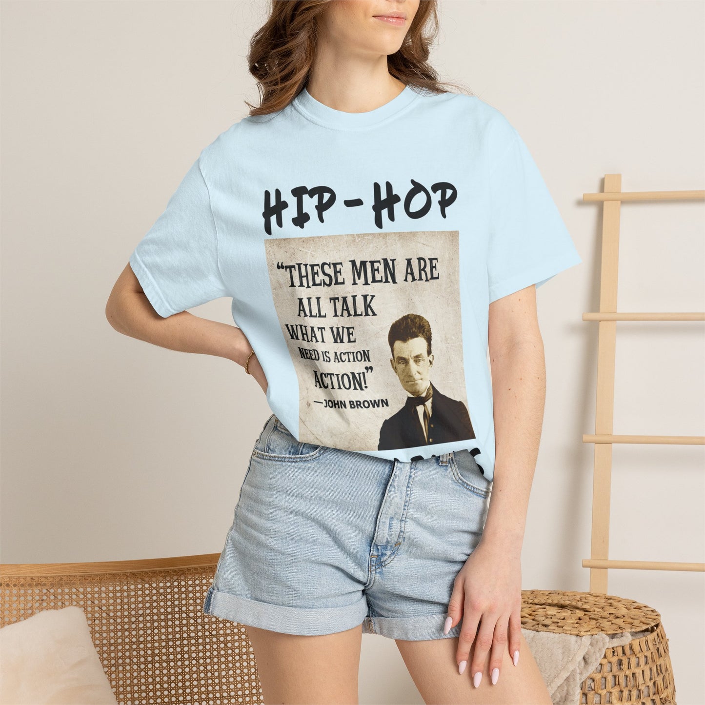 Hip-Hop Republicans T-Shirt — "These Men Are All Talk" John Brown Quote Graphic Tee