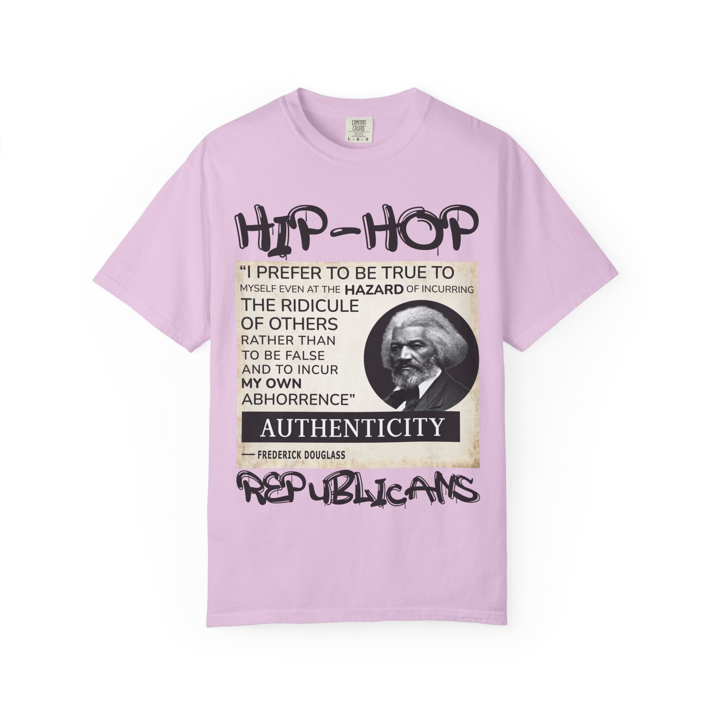 Hip-Hop Authenticity T-Shirt — Frederick Douglass Quote "I Prefer to Be True"