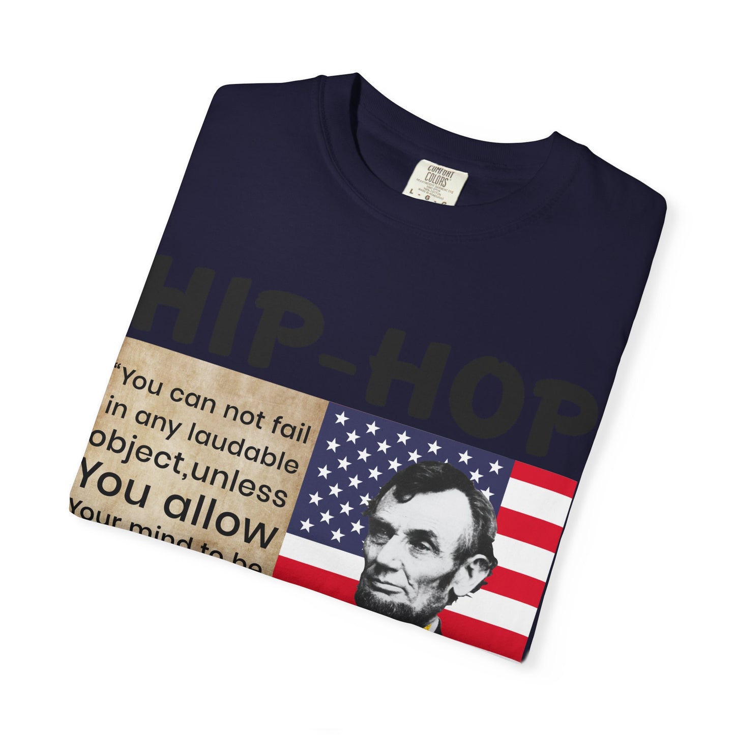 Hip-Hop Republicans T-Shirt — Lincoln Quote Patriotic Graphic Tee