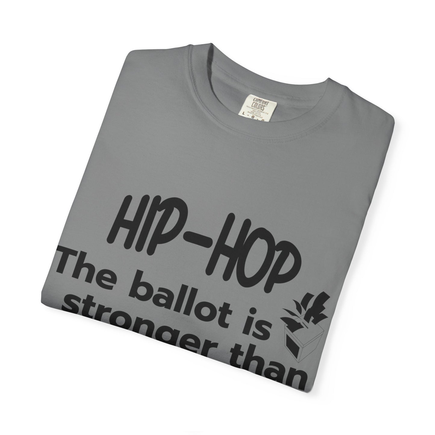 Political Statement T-Shirt — “The Ballot Is Stronger Than The Bullet” Hip-Hop Protest Tee