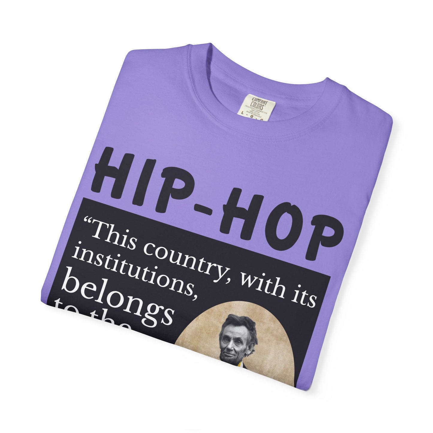 Political Quote T-Shirt — 'Hip-Hop Republicans' Graphic Tee with Historic Quote