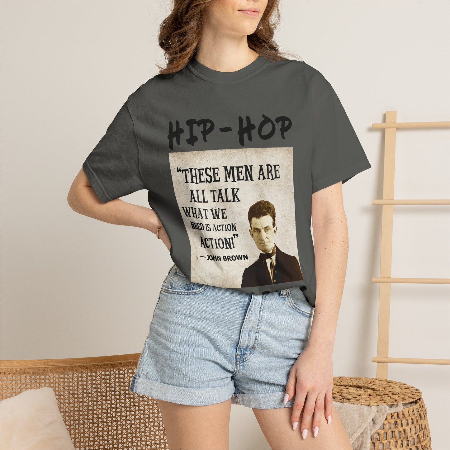 Hip-Hop Republicans T-Shirt — "These Men Are All Talk" John Brown Quote Graphic Tee